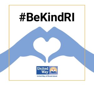Read more about the article United Way Launches #BekindRI Challenge To Encourage Random Acts Of Kindness